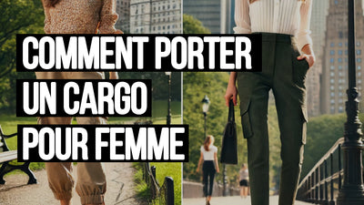 [GUIDE] Comment porter un cargo pour femme